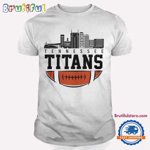 Tennessee Titans NFL 2025 City Skyline T Shirt