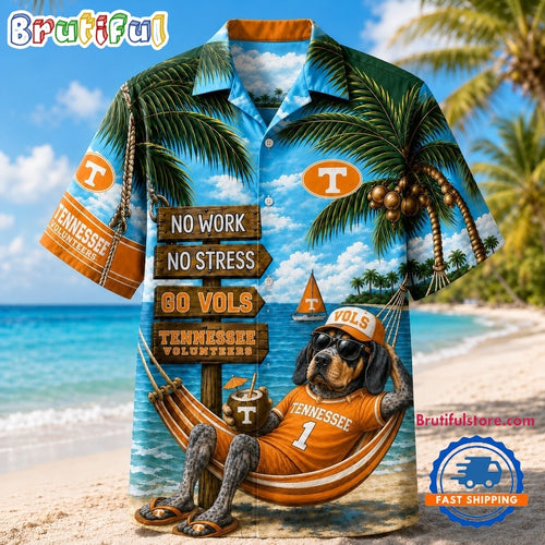 Tennessee Volunteers NCAA No Work No Stress Hawaiian Shirt