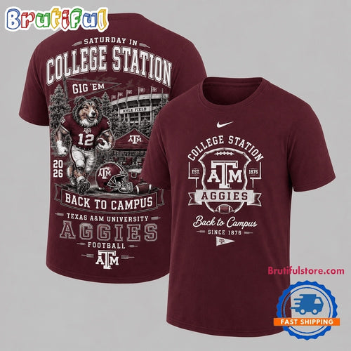 Texas A&M Aggies 2026 NCAA Back To Campus 3D Shirt