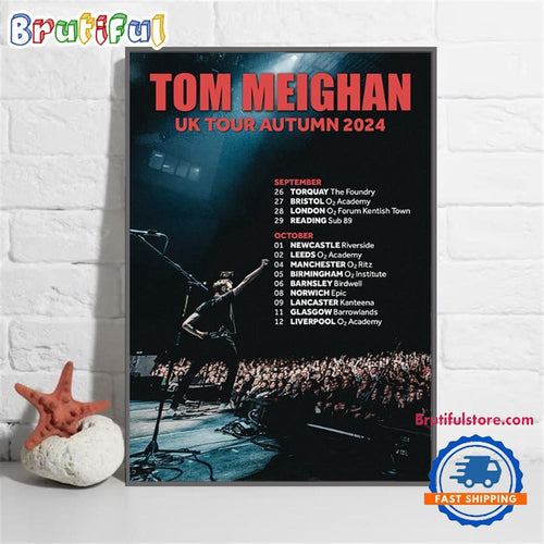 Tom Meighan UK Tour Autumn 2024 Wall Art Poster Canvas