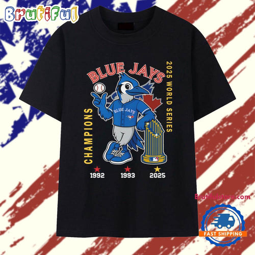 Toronto Blue Jays Baseball World Series Champions 1992 1993 2025 T Shirt