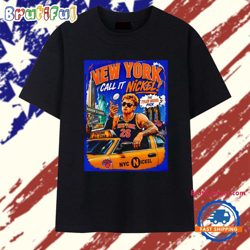 Tyler Nickel New York Knicks Future All-Star Call It Nickel T Shirt