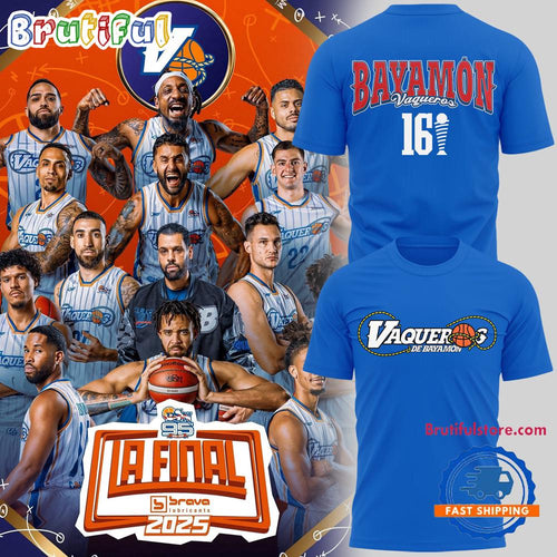 Vaqueros de Bayamon a La Final Brava 2025 Winner 3D Shirt