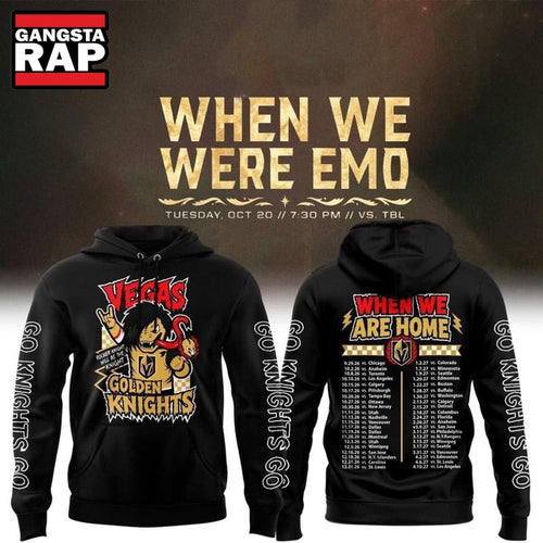Vegas Golden Knights x EMO When We Are Home Schedule Hoodie