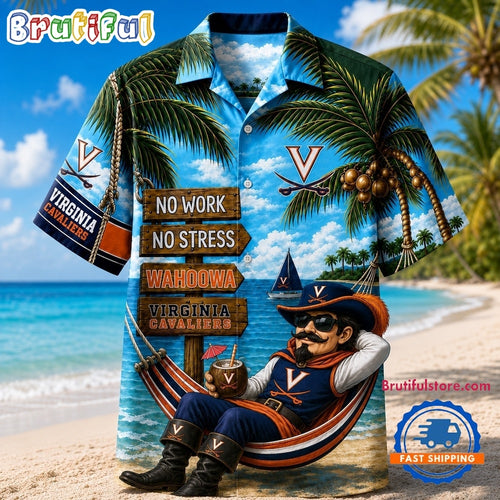 Virginia Cavaliers NCAA No Work No Stress Hawaiian Shirt