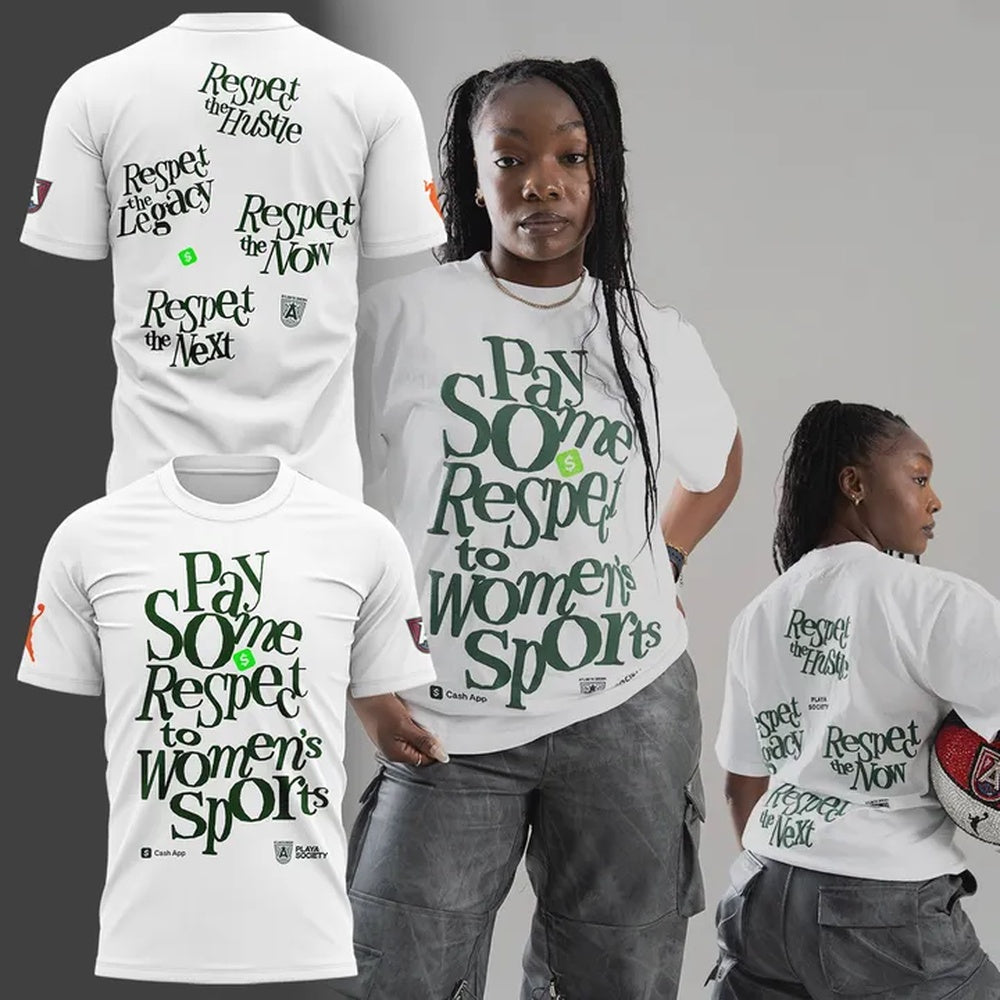 Atlanta Dream Pay Some Honor Limited Edition Hoodie T-Shirt