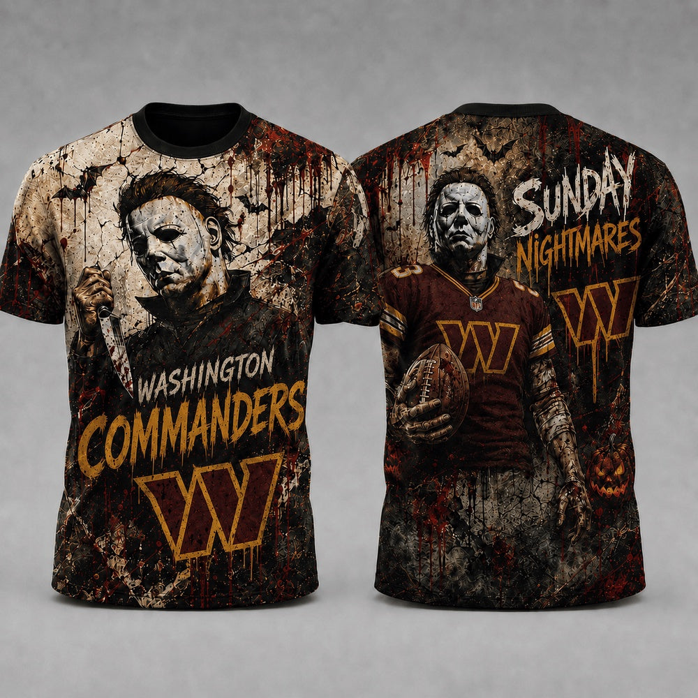 Washington Commanders NFL Michael Myers Sunday Nightmares Horror Halloween 3D T Shirt, Football New Design Shirt