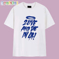 2 Live and Die in La Dodgers T Shirt