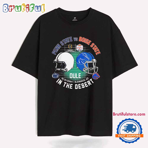 2024 Fiesta Bowl Boise State vs Penn State in the Desert T Shirt