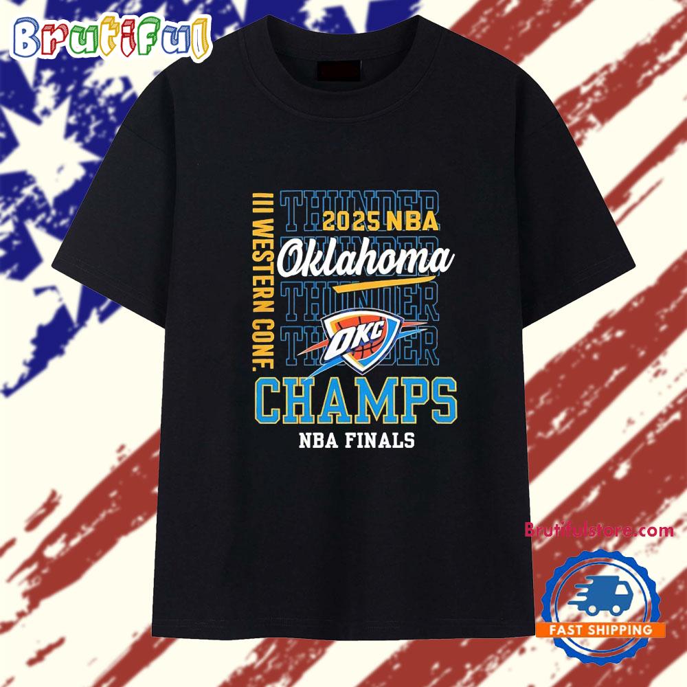 2025 NBA Finals Oklahoma City Thunder Western Conference Champs T Shirt