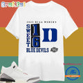 2025 Ncaa Womens Sweet 16 Duke Blue Devils Basketball T-Shirts