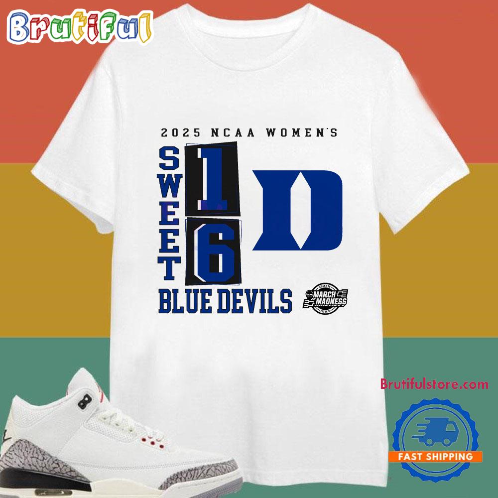 2025 Ncaa Womens Sweet 16 Duke Blue Devils Basketball T-Shirts