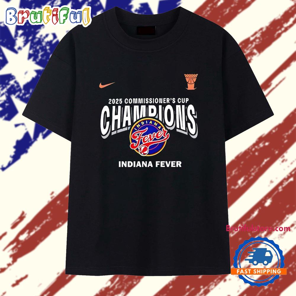 2025 WNBA Commissioner’s Cup Champions Indiana Fever T Shirt