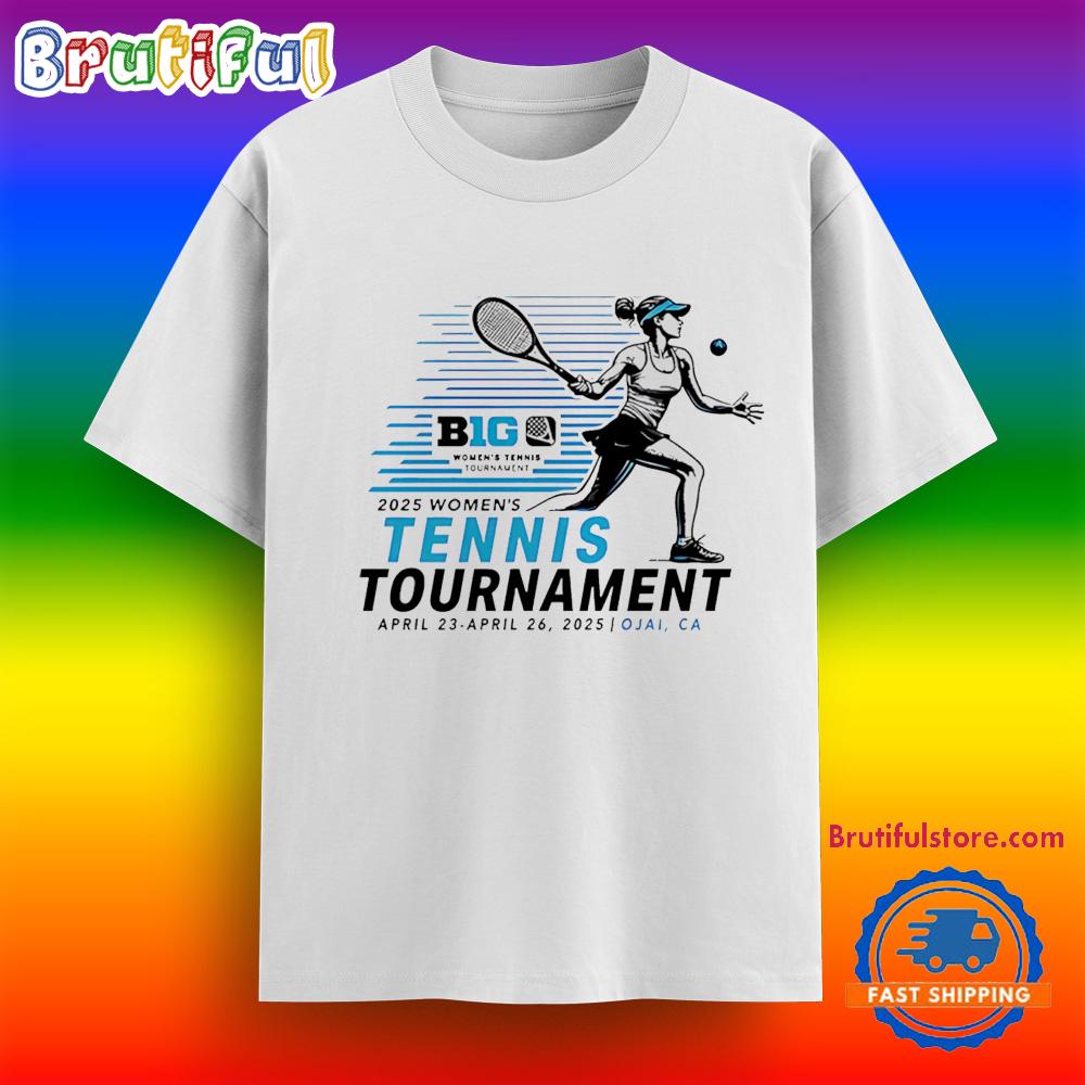 2025 Women’s Tennis Tournament Big Ten T Shirt