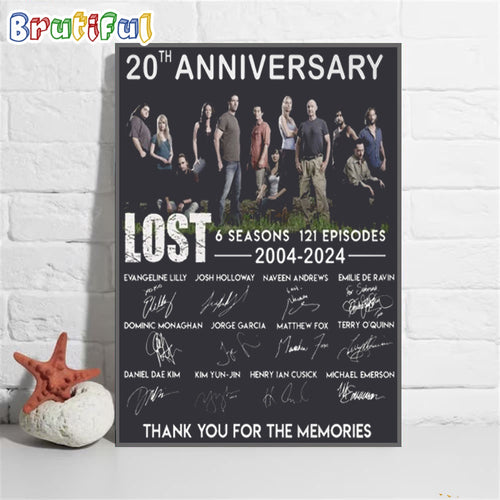 20th Anniversary Lost 6 Seasons 121 Episodes 2004-2024 Signature Poster Canvas Art