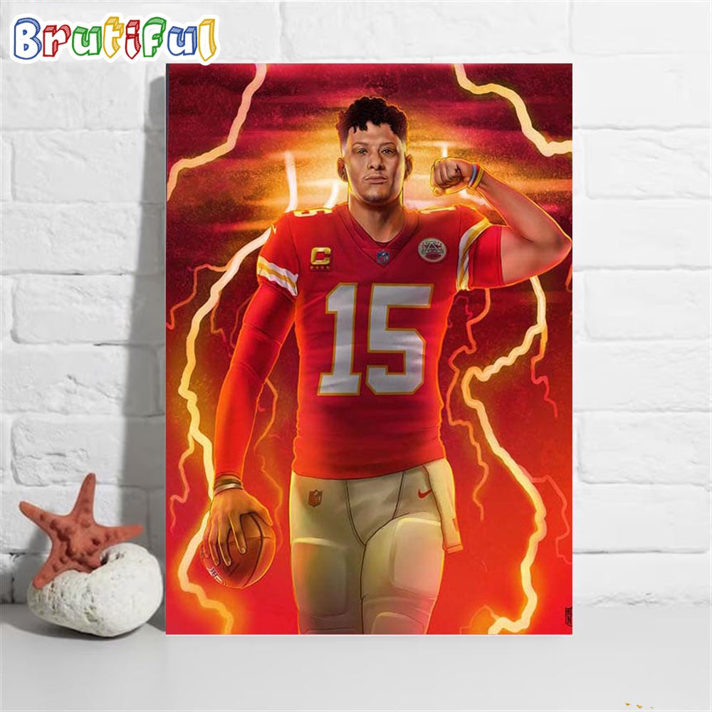 424 Yards And 4 TDs For Patrick Mahomes And 6 Straight Wins For Kansas City Chiefs Poster Canvas