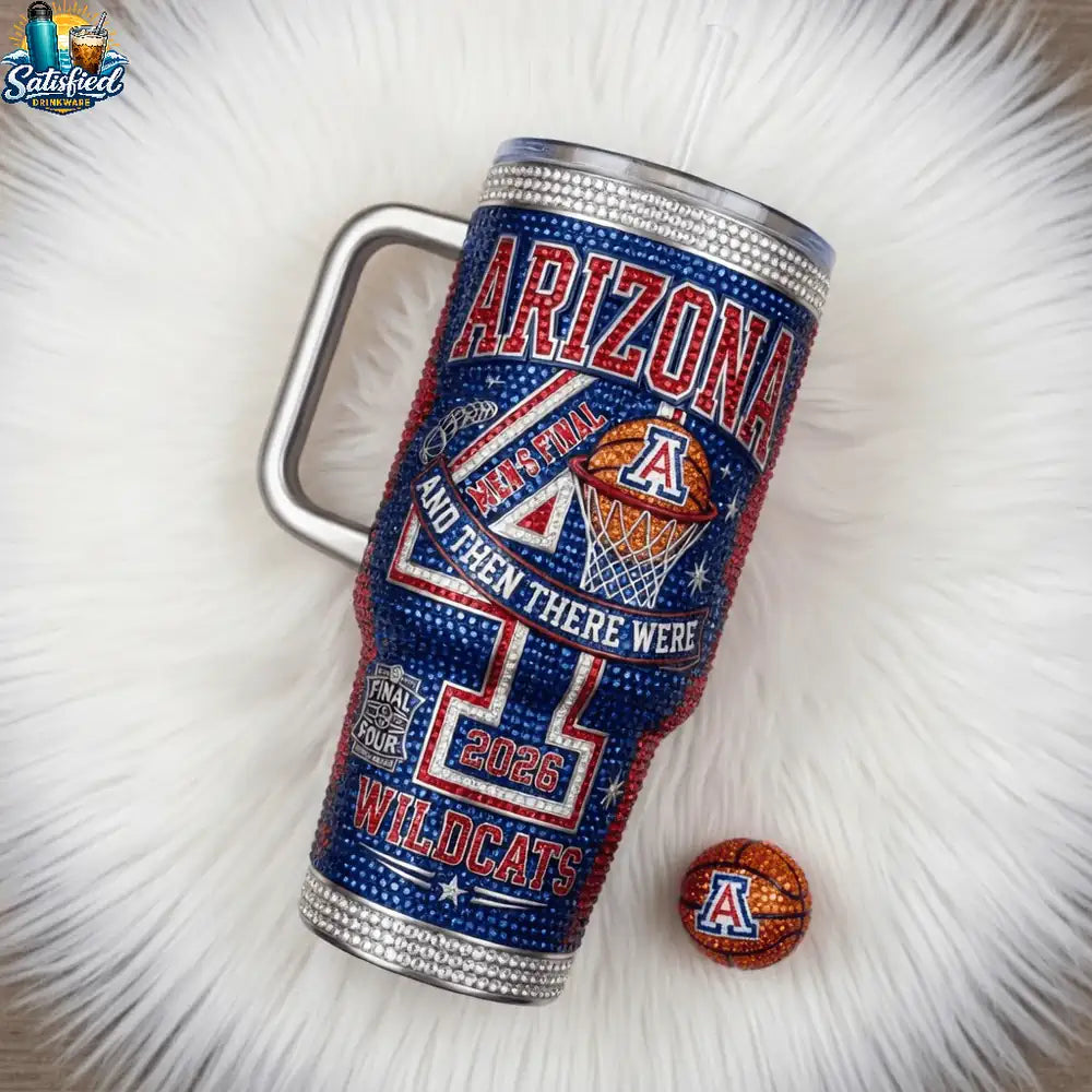 Arizona Wildcats Men’s Final A And Then There Were 40oz Tumbler