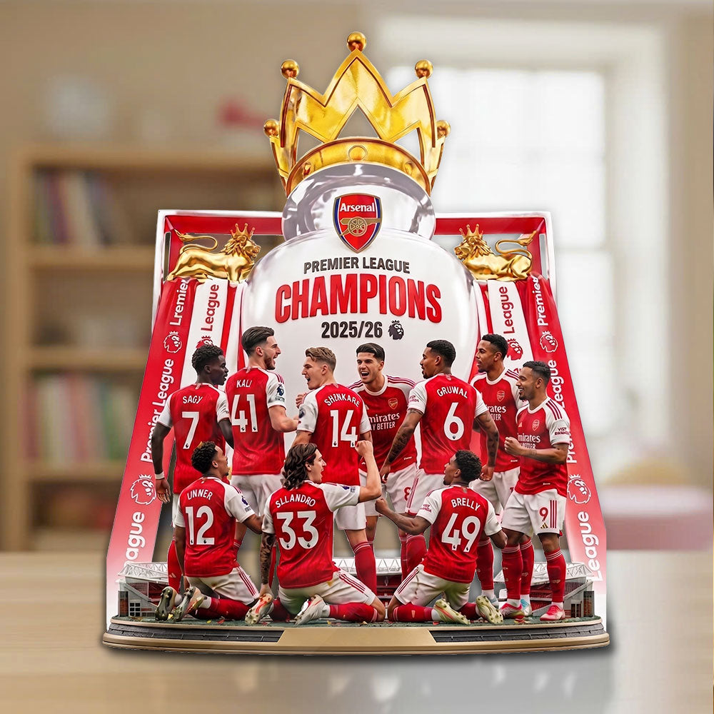 Arsenal FC Premier League Champions 25/26 Custom Shape Acrylic Plaque – TMTHU6369