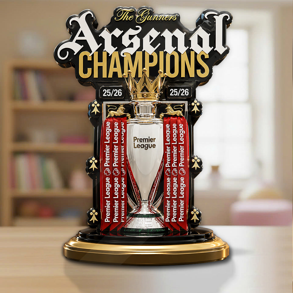 Arsenal FC Premier League Champions 25/26 Custom Shape Acrylic Plaque – GNE6603