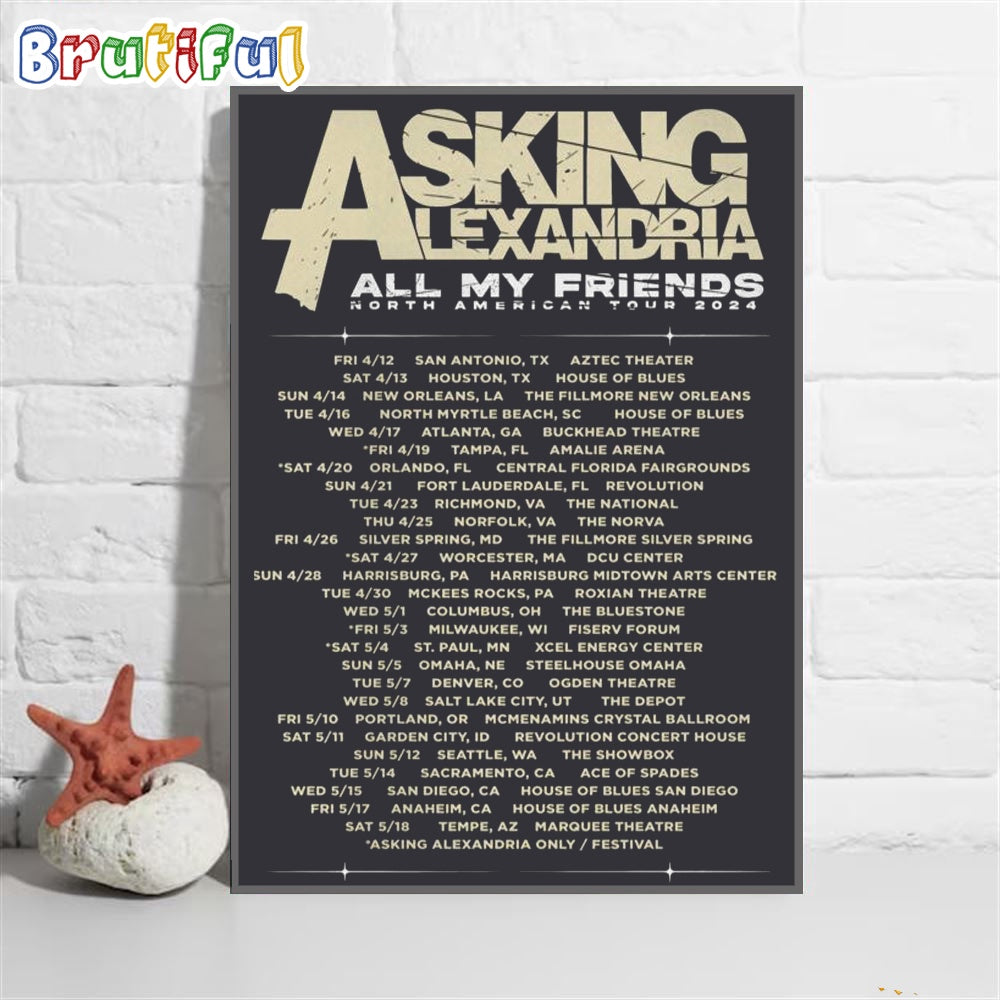 Asking Alexandria All My Friends North American Tour 2024 Schedule Wall Art Poster Canvas