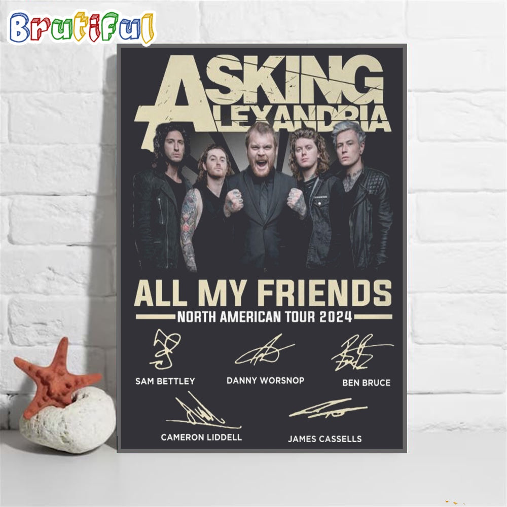 Asking Alexandria All My Friends North American Tour 2024 Wall Art Poster Canvas