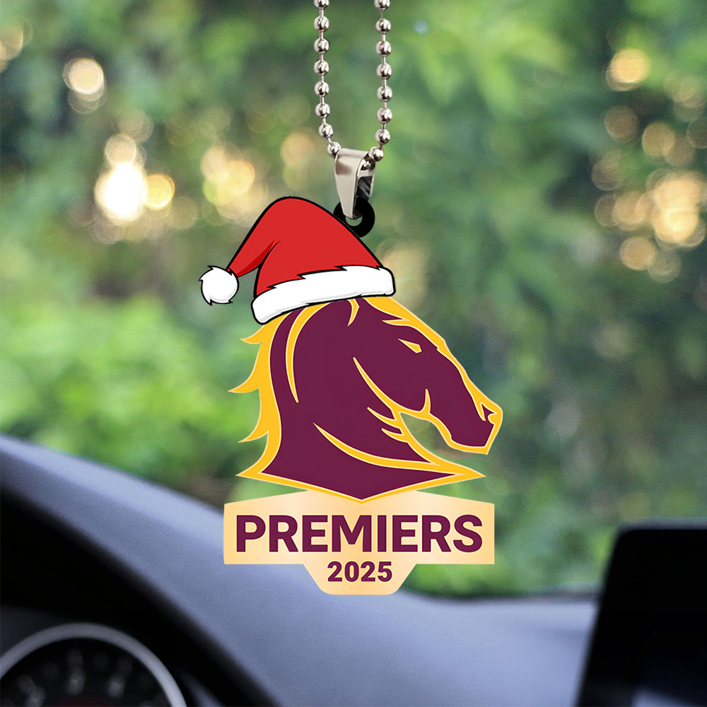 Brisbane Broncos 2025 Premiership Custom shape 2-sided Acrylic Car Ornament – TANTN17532