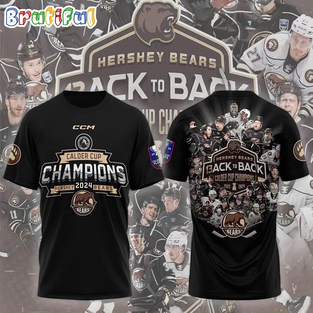 CCM Hershey Bears Back To Back 2024 Calder Cup Champions T Shirt
