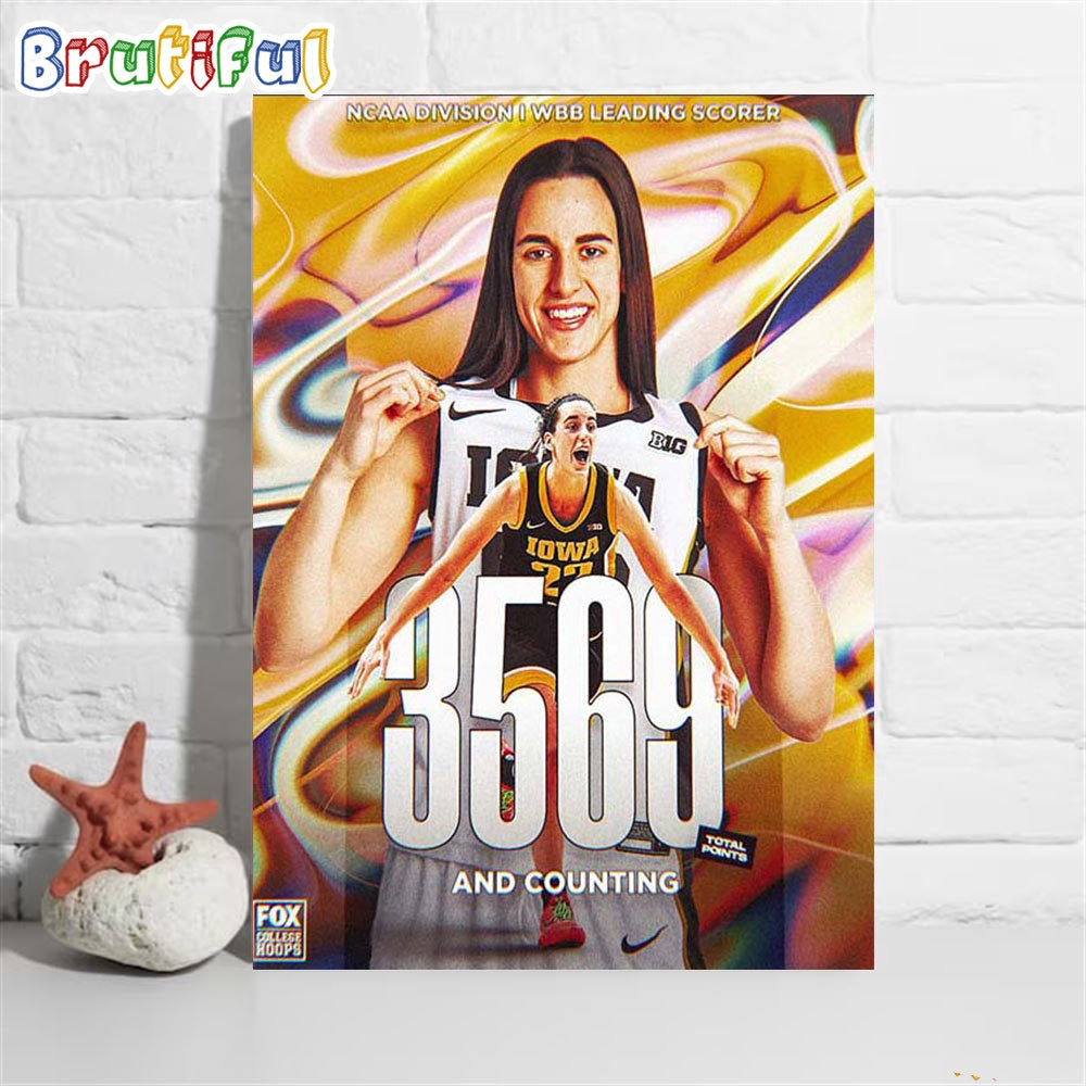 Caitlin Clark 3569 Total Points And Counting NCAA Division I WBB Leading Scorer Poster Canvas
