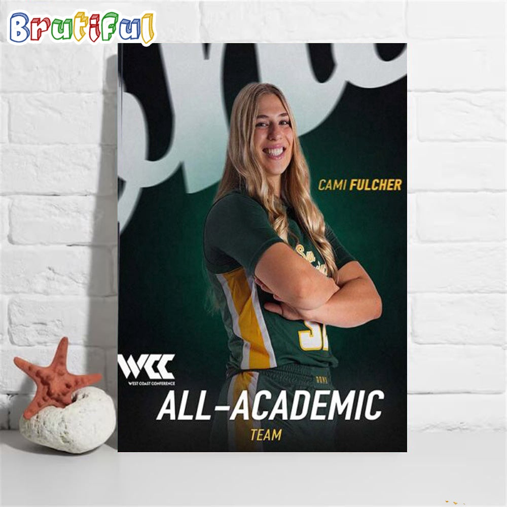 Cami Fulcher Is The 2024 WCC West Coast Conference All Academic Team Poster Canvas