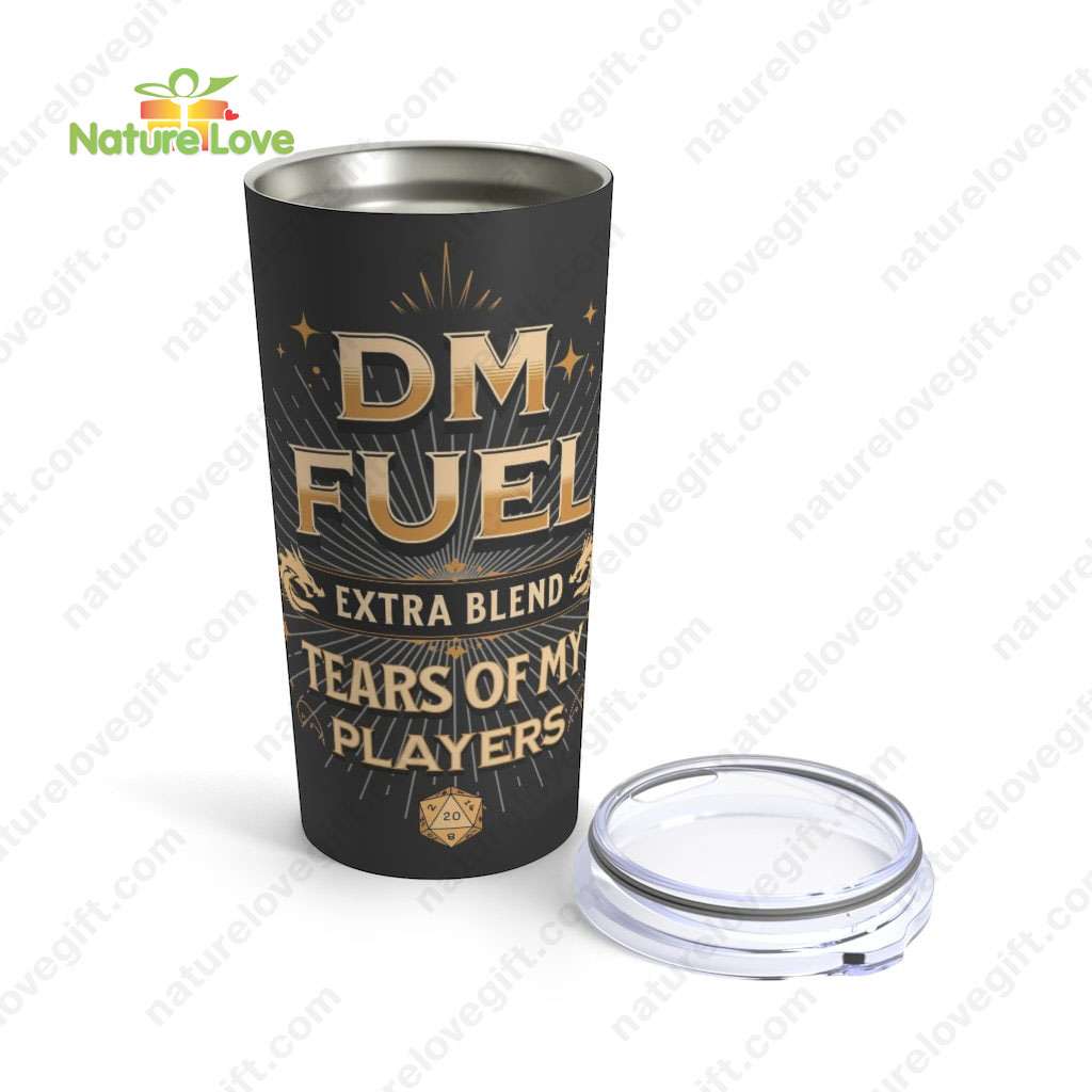 DM Fuel Tears of My Players Tumbler DnD Dungeons and Dragons Dungeon Master Gift