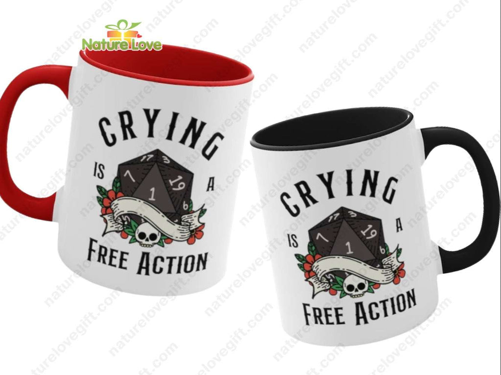 DND Crying Is A Free Action Mug DnD Dungeons and Dragons Gift