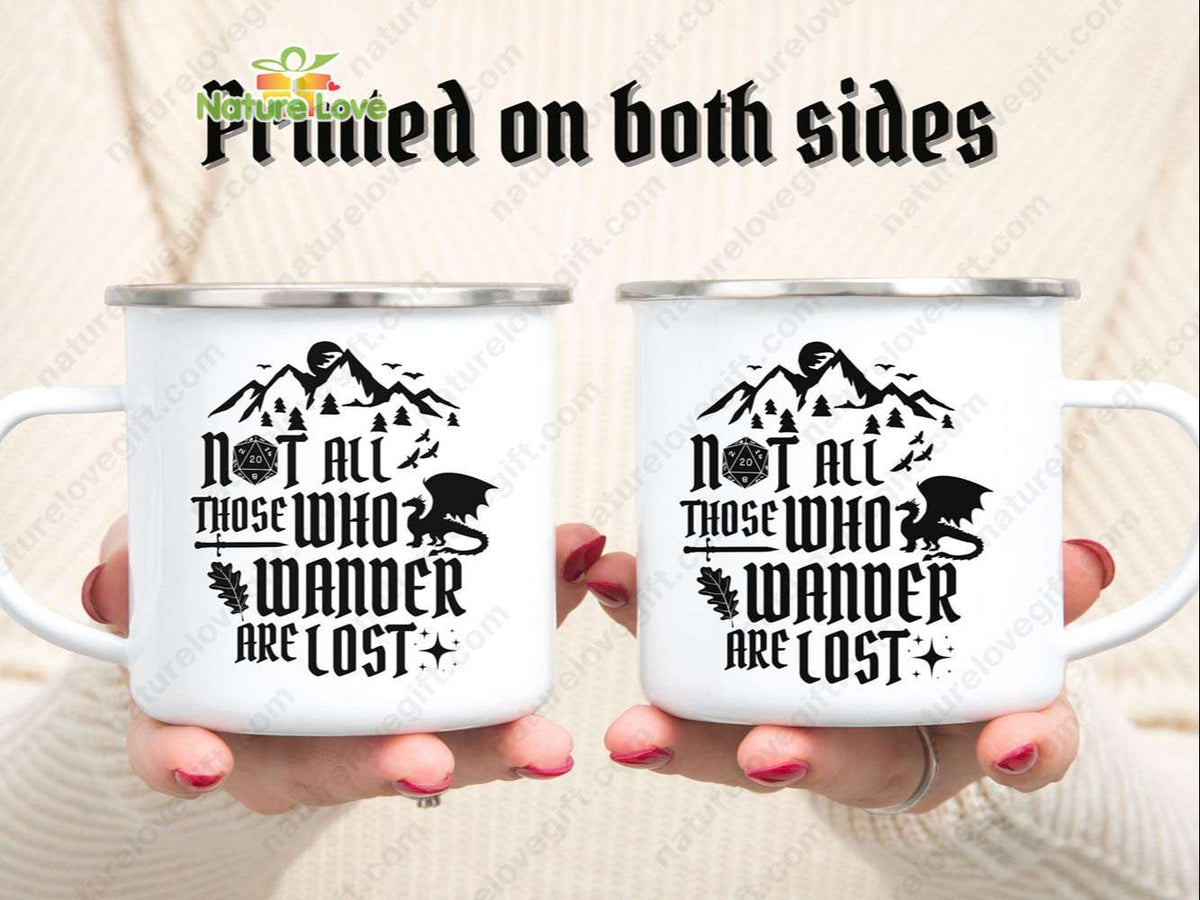 DND Not All Who Wander Lost Enamel Mug DnD Dungeons and Dragons Gift