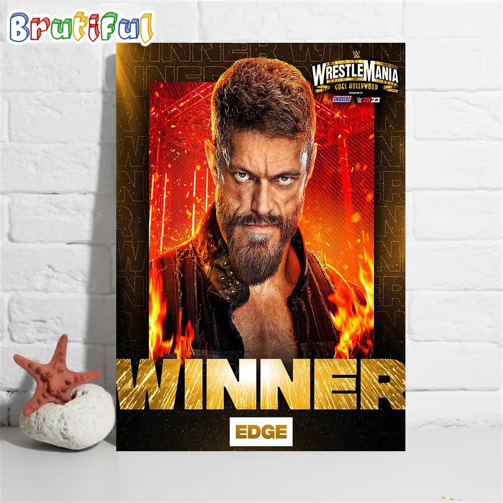 Edge Is The Winner Hell In A Cell At WWE WrestleMania Goes Hollywood Wall Art Poster Canvas