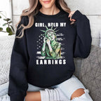 Girl Hold My Earrings Shirt
