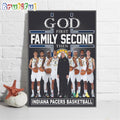 God First Family Second Then Indiana Pacers Basketball Poster Canvas Art