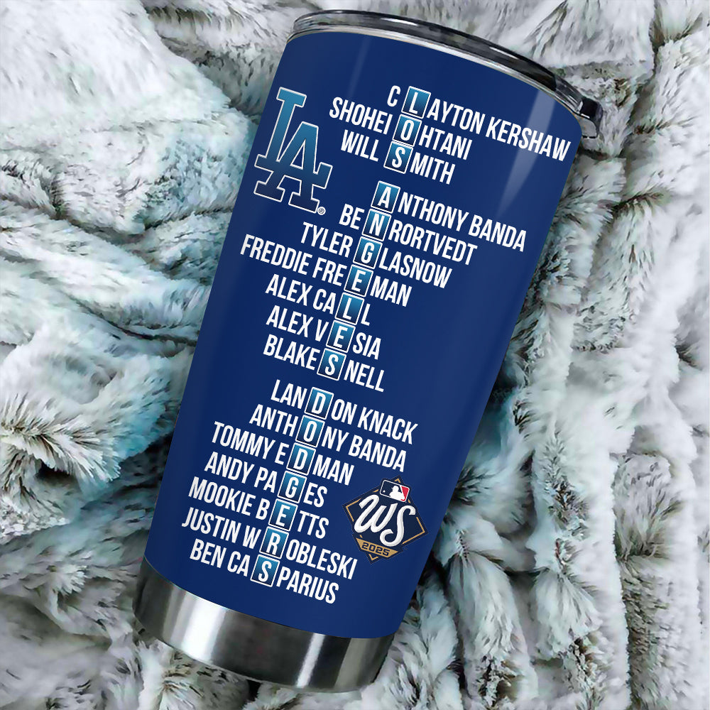 Los Angeles Dodgers World Series 2025 Tumbler Cup – TANTN18351