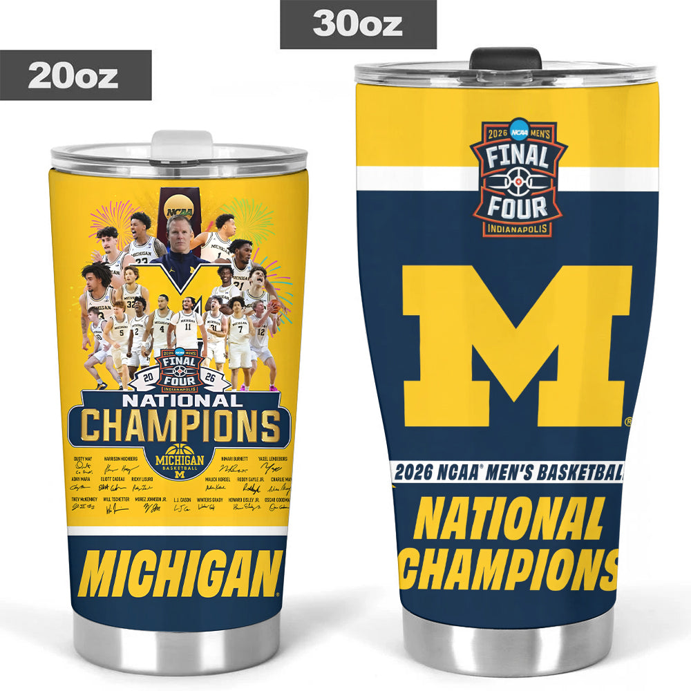 Michigan Wolverines 2026 NCAA Men's Basketball National Champs Tumbler Cup – TMTHU5156