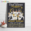 Milwaukee Brewers Real Women Love Baseball Smart Women Love Brewers Wall Art Poster Canvas