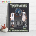 Minnesota Timberwolves 2024 Basketball Back To Western Conference Finals Wall Art Poster Canvas
