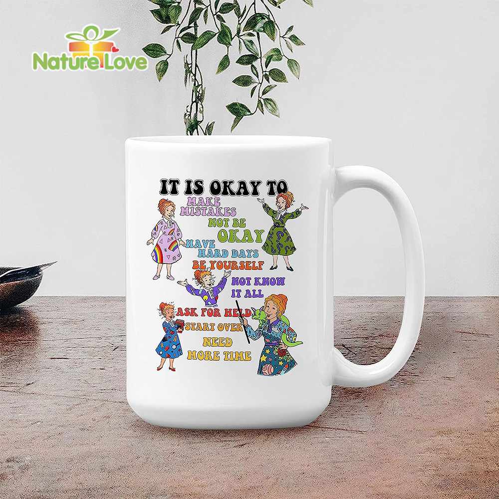 Ms Frizzle Its Ok To Make Mistakes Teacher Mug Back To School Gift