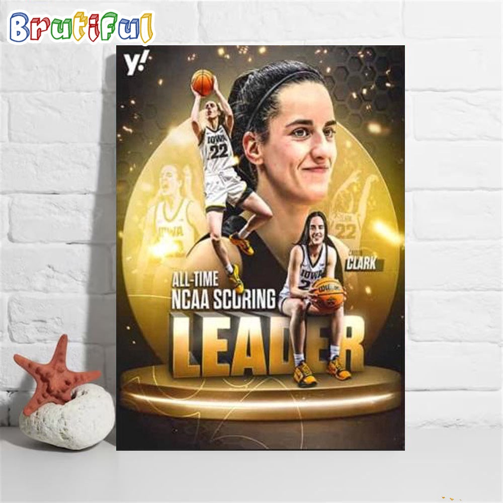NCAA All-time Leading Scorer Is Caitlin Clark 22 X Iowa Women’s Basketball Poster Canvas