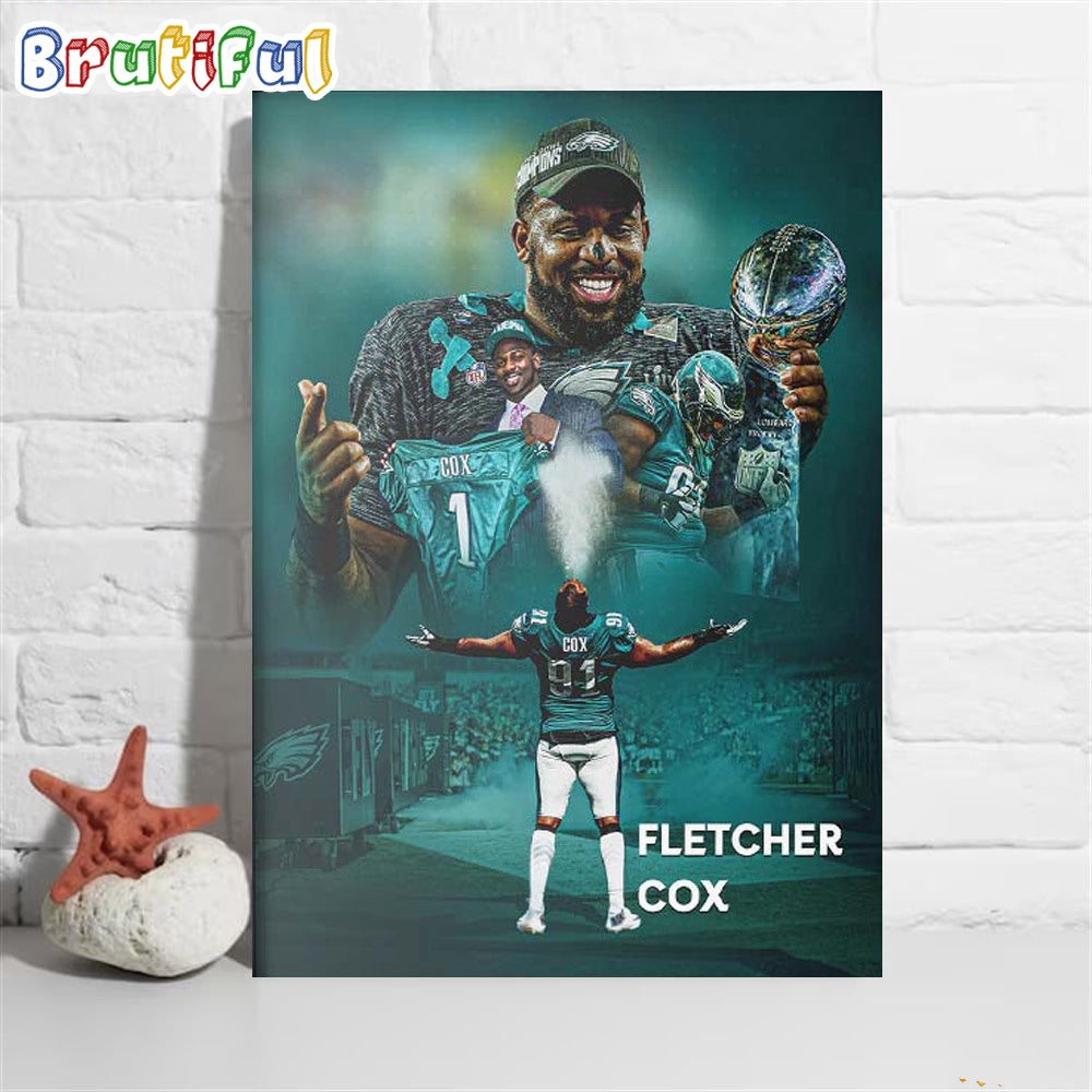 NFL Eagles DT Fletcher Cox Announces His Retirement After 12 Seasons Wall Art Poster Canvas