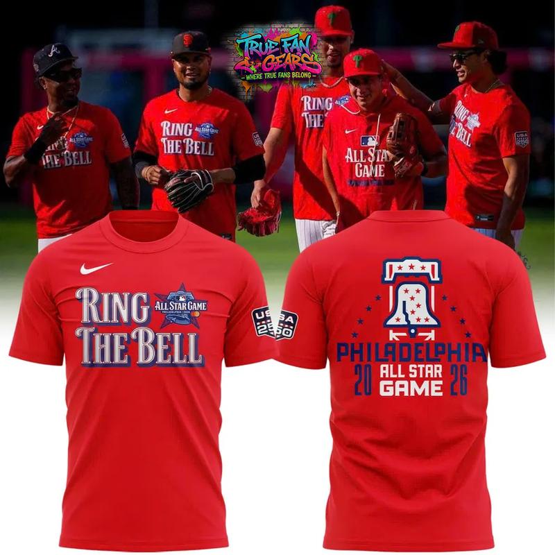 Philadelphia Phillies All Star Game Ring The Bell 2026 Limited Edition Tee Shirt