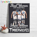 Real Women Love Basketball Smart Women Love The Minnesota Timberwolves Poster Canvas