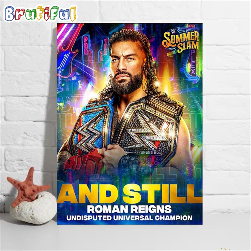 Roman Reigns Retains The WWE Undisputed Universal Champion In A Legendary Last Man Standing Match Wall Art Poster Canvas