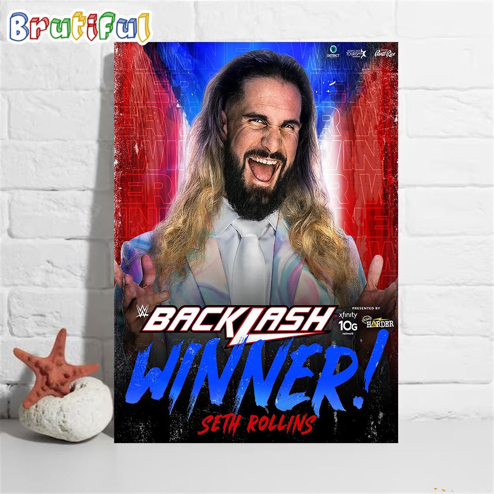 Seth Rollins Wins Big At WWE Backlash Wall Art Poster Canvas