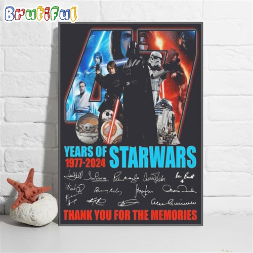 Star Wars 47 Years Of The Memories Thank You Fan Signatures Poster Canvas Art