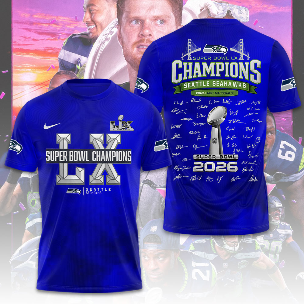 Seattle Seahawks 2025 Super Bowl LX Champions 3D Apparel – TMTHU3886