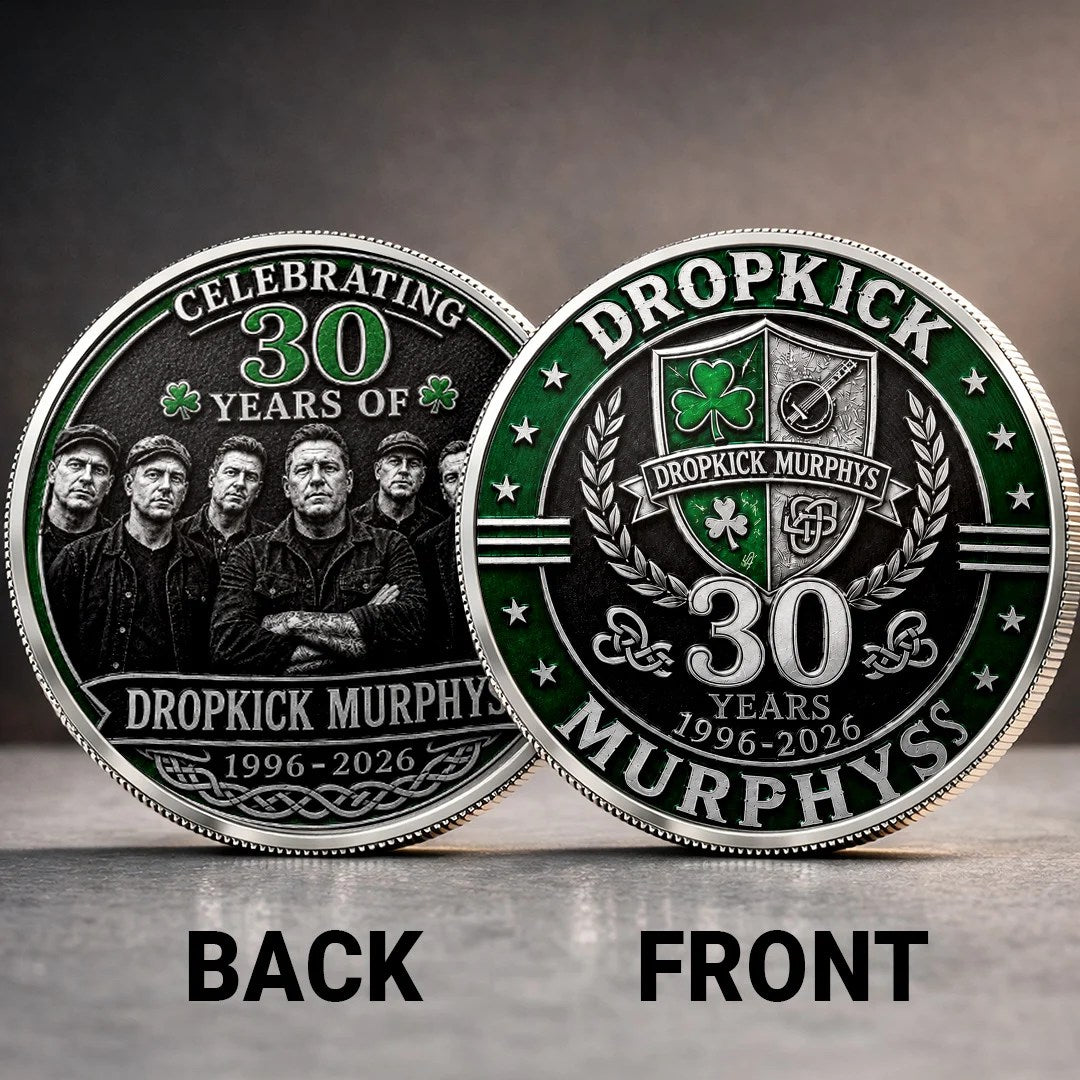 Dropkick Murphys 30th Anniversary Commemorative Coin – TANTN25023