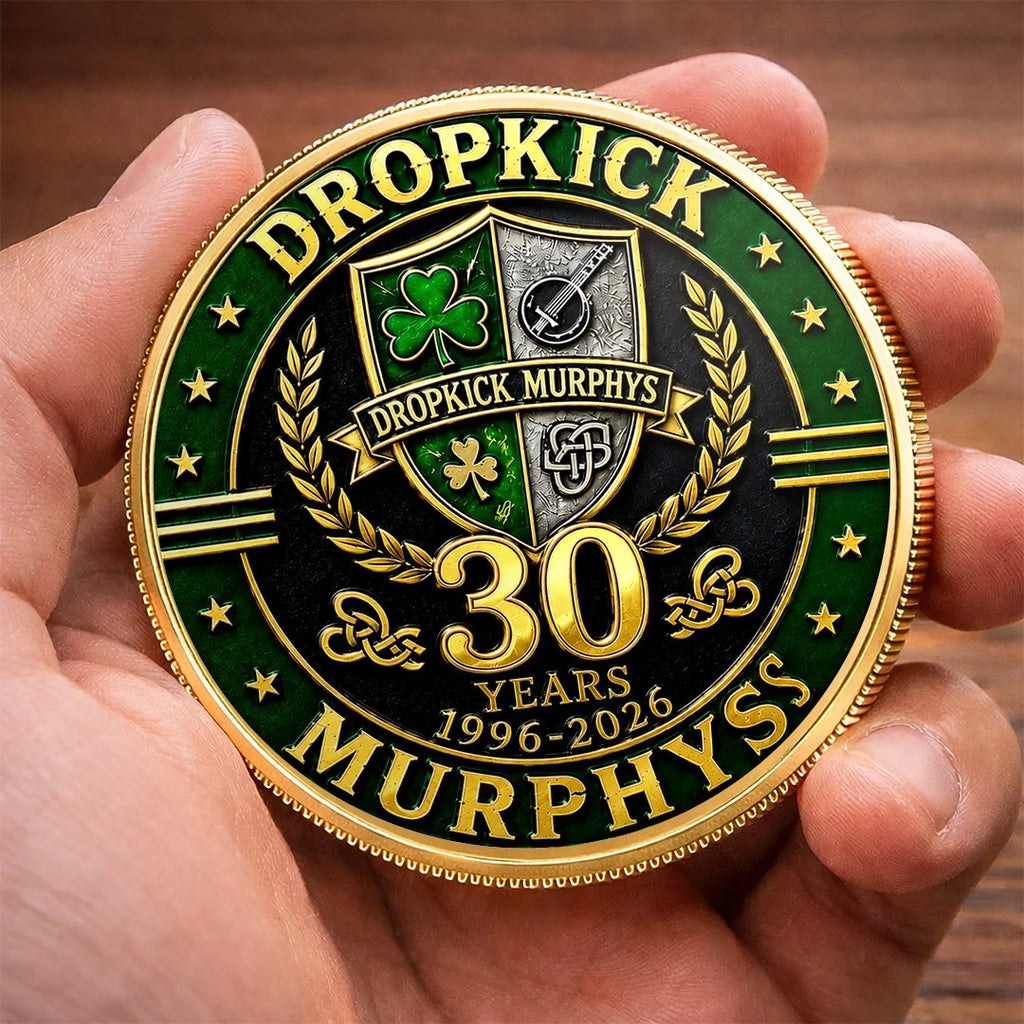 Dropkick Murphys 30th Anniversary Commemorative Coin – TANTN25023